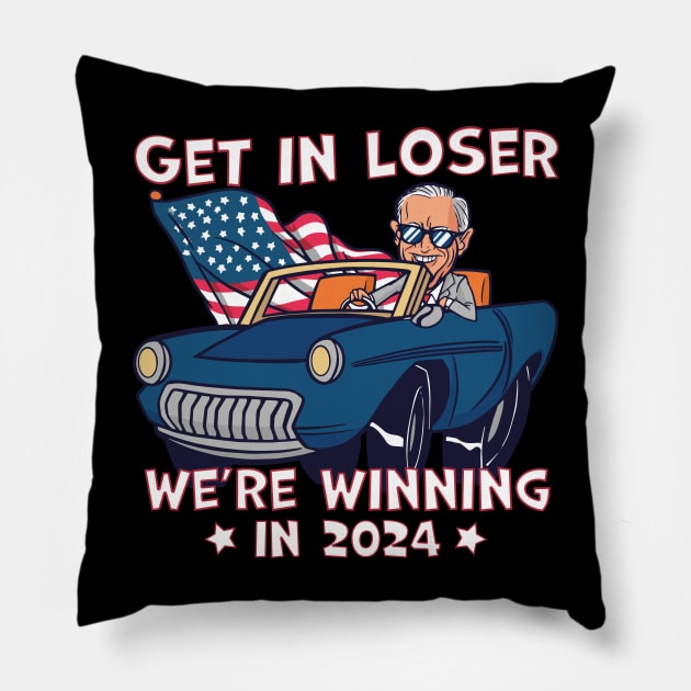 Get in loser we're winning the electon Pillow by Emmi Fox Designs