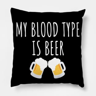 My Blood Type Is Beer Pillow