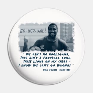 Retro Football - Italia 90 - John Barnes - WORLD IN MOTION RAP Pin