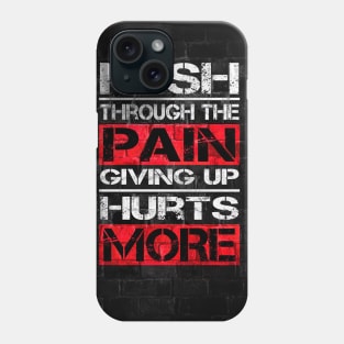 Martial Arts Fighter Motivation Quotes - Anime Wallpaper Phone Case