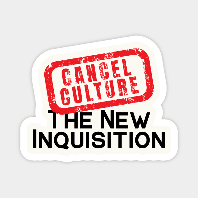 Cancel Culture Magnet by bluehair