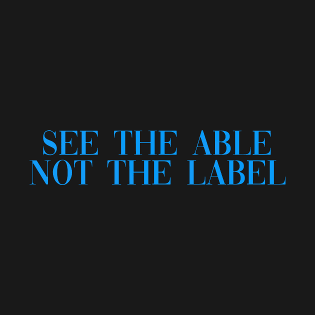 See the able not the label light blue by anrockhi