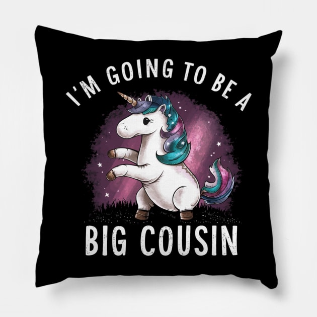 Big Cousin " I'm Going To Be A Big Cousin " Unicorn Pillow by Hunter_c4 "Click here to uncover more designs"