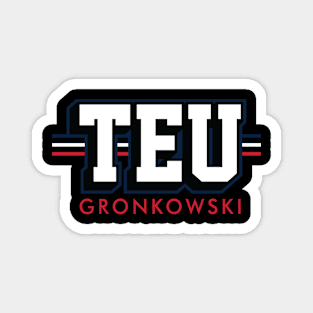 Tight End University - TEU - Rob Gronkowski - New England Patriots Magnet