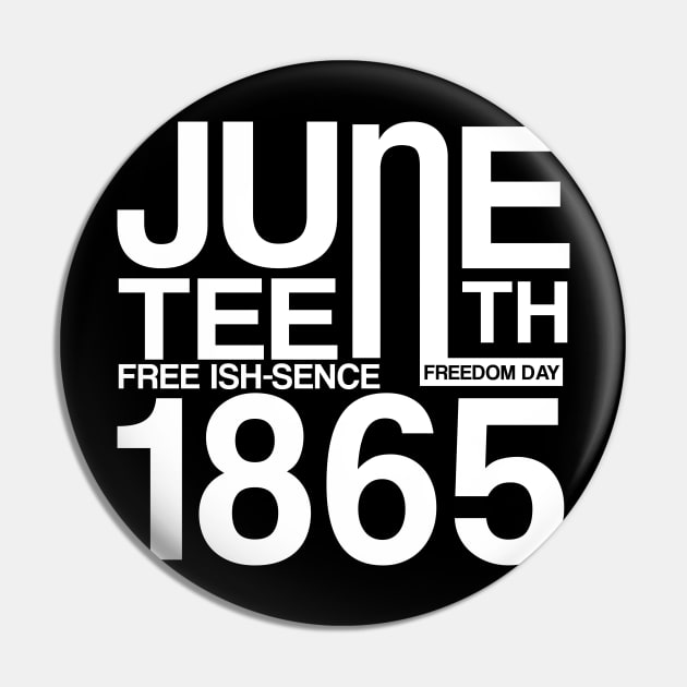 Juneteenth Jun 19 free ish since 1865 Pin by drag is art