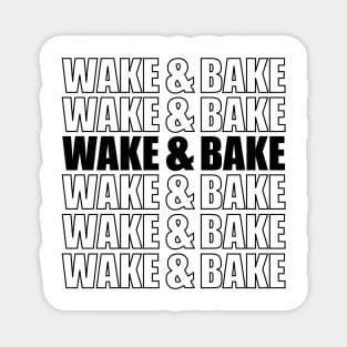 Wake & Bake Magnet