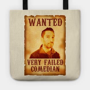 Dave Smith Very Failed Comedian Tote