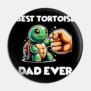 Best Tortoise Dad Ever Pin