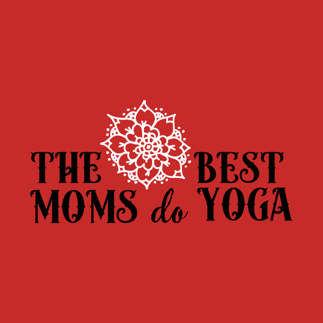 The best moms do yoga (white) by nektarinchen