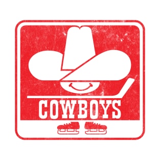 The Calgary Cowboys --- Hockey Team T-Shirt