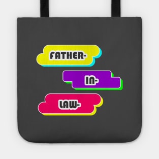 FATHER IN LAW Tote