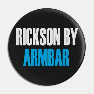 Rickson By Armbar (Brazilian Jiu Jitsu) Pin