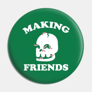 Making Friends Pin