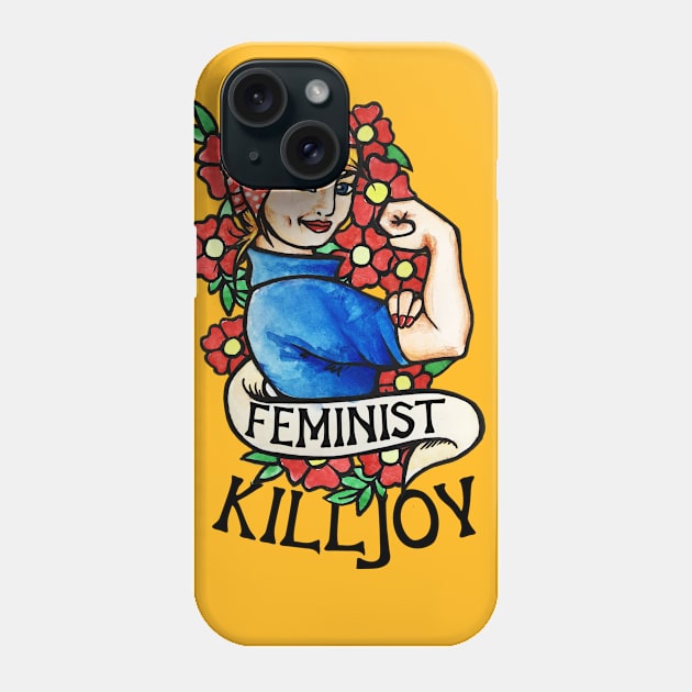 Feminist Killjoy Phone Case by bubbsnugg