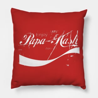 Papa Hash Apparel: Always Pillow