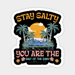 Stay Salty Bible Verse Christian Beach Gift For Women Men Magnet