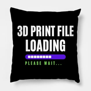 3D Print File Loading - 3D Printing Pillow