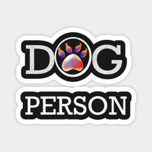 Distressed Dog person slogan with Cute Paw print pattern, psychedelic trippy colours colors Magnet