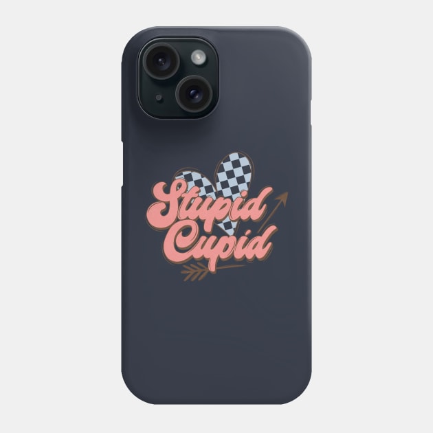 Stupid cupid Phone Case by Crostreet