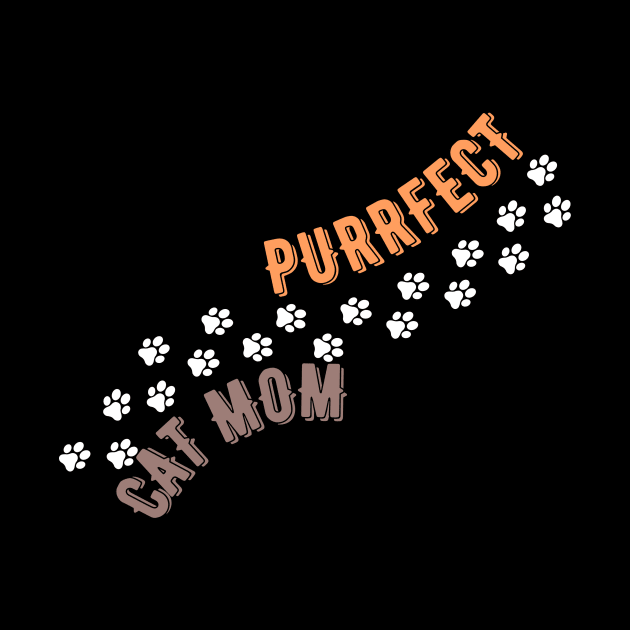 Purrfect Cat Mom by NICHE&NICHE