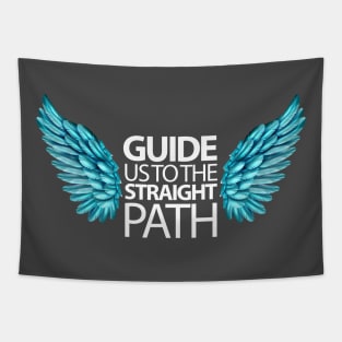 Guide us through the Straight Path Tapestry