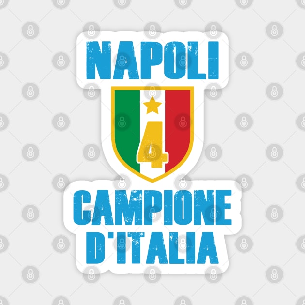 Napoli Campione D'Italia 2025 Celebrativa Quarti Campioni 4 scudetto Celebration Magnet by Tshirtiz