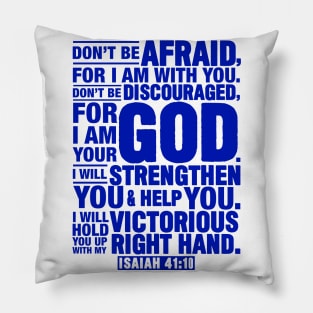 Isaiah 41:10 Pillow