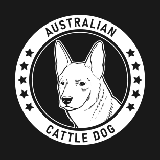 Australian Cattle Dog Fan Gift T-Shirt