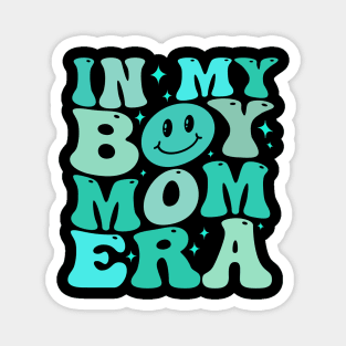 In My Boy Mom Era Magnet