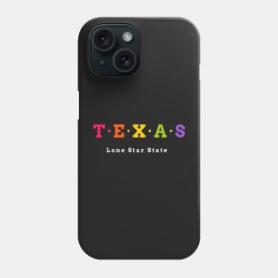 Texas, USA. Lone Star State. Phone Case