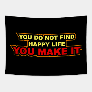 MAKE HAPPY LIFE Tapestry