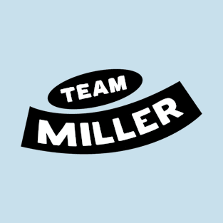 Team Miller T-Shirt