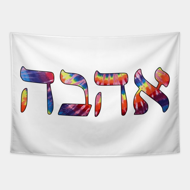 Ahava - Love (Tie-Dye) Tapestry by dikleyt