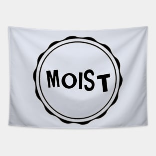 Moist Tapestry