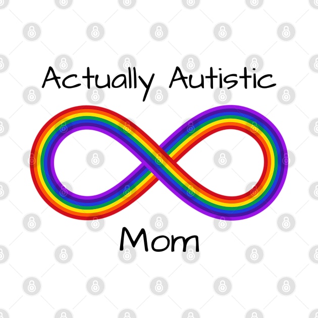 Actually Autistic Mom by More Relatable Autistic Content