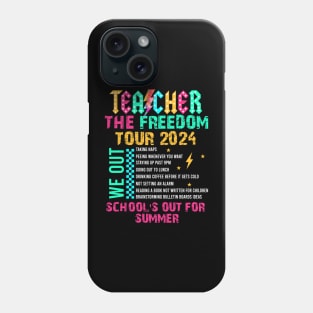 Teacher The Freedom Tour 2024 School's Out For Summer, Cute Teacher Phone Case