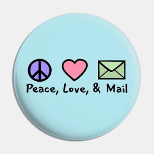 Peace Love and Mail Pin