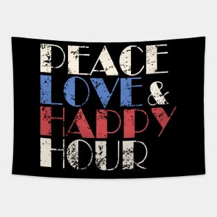 Peace Love & Happy Hour Tapestry