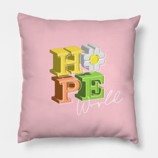 HOPE world 3D design | pink pastel Pillow