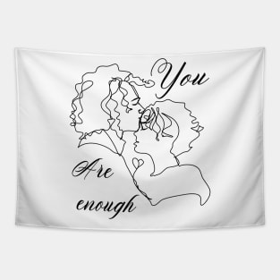 You are enough, Valentines day gift idea Tapestry