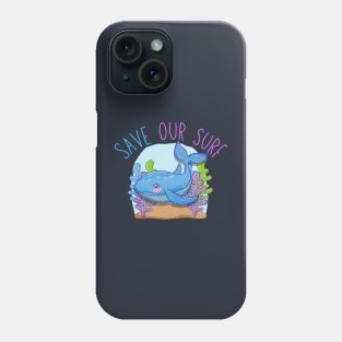 Save Our Surf Whale Phone Case