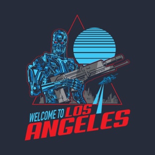 Welcome to Los Angeles T-Shirt