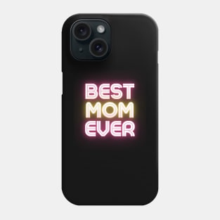 Best Mom Ever 03 Phone Case