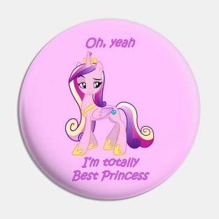 Cadance is Best Princess Pin