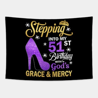 Stepping Into My 51st Birthday With God's Grace & Mercy Bday Tapestry