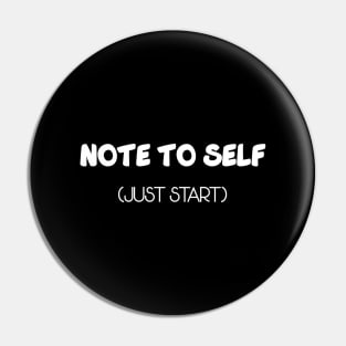 Note to Self Pin