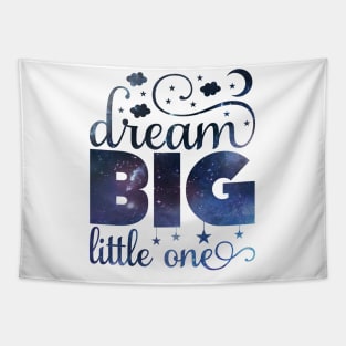 Dream Big Little One cute baby gift onesie baby shower Tapestry