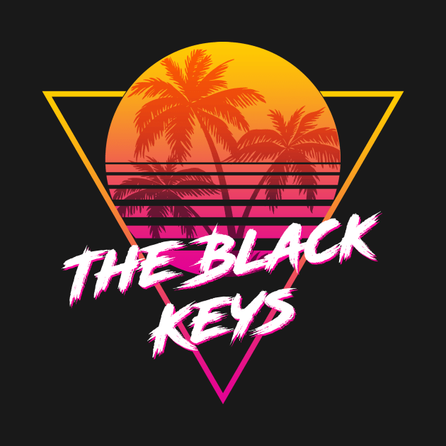 The Black Keys - Proud Name Retro 80s Sunset Aesthetic Design by DorothyMayerz Base