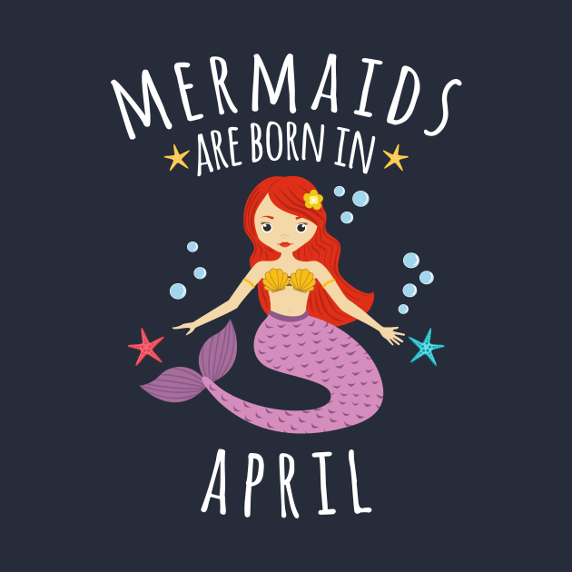 Copy of Mermaids Are Born In April by zeno27