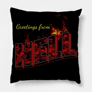 Greetings from Hell Pillow